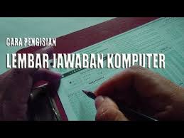 Sma kelas / program : Persiapan Ujian Tips Mengisi Lembar Jawaban Komputer Ujian Youtube