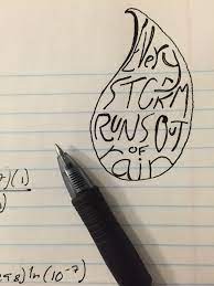 Every dark night during and after hurricane sandy did and will turn into a bright day again. Every Storm Runs Out Of Rain Https Thedrawingboredblog Wordpress Com Storm Tattoo Flower Tattoo Arm Rain Tattoo