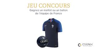 Plus de 49 euros livraison gratuite, ici vous pouvez trouver les meilleures maillot equipe de espagne pas cher 2018 2019 2020, faux / thailande exactes: Cognix Systems Concours Tentez De Gagner Un Maillot De L Equipe De France Ou Un Ballon De Foot Prestige Pour Cette Finale De Coupe Du Monde Pour Cela Il Faut