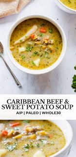 Caribbean Beef Soup Aip Whole30 Heal Me Delicious Recipe Beef Soup Ground Beef Sweet Potato Recipe Soup With Ground Beef