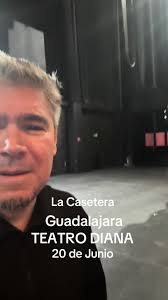 20 de Junio La Casetera en el Teatro Diana de Guadalajara