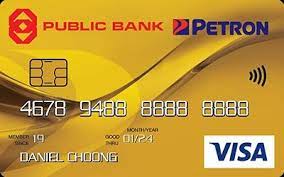 • proof of income or a copy of your credit card statement from another bank. Public Bank Petron Visa Gold Petrol Cashback