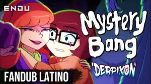 Mystery Bang 🎃 Fandub Español Latino - Derpixon