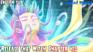 R.T.W》】Release that Witch Chapter 413 | Intelligence Exchange | English Sub  - YouTube