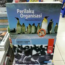 Model perilaku organisasi stephen p. Promo Buku Perilaku Organisasi Stephen P Robbins Timothy A Judge Edisi 16 Shopee Indonesia