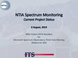 Ppt Ntia Spectrum Monitoring Current Project Status 6