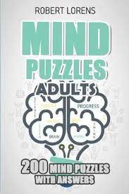 Maybe you would like to learn more about one of these? Mind Puzzles Adults Robert Lorens Book In Stock Buy Now At Mighty Ape Nz
