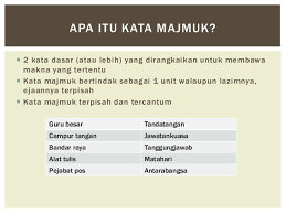 Keduanya memiliki perbedaan dan persamaan. Kata Majmuk