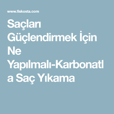 Saclari Guclendirmek Icin Ne Yapilmali Karbonatla Sac Yikama Skin Care Health Tips Health
