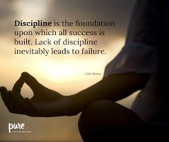 Discipline Quote Of The Week Discipline Great Quotes