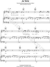 Zobacz słowa utworu je vole wraz z teledyskiem i tłumaczeniem. Michel Sardou Je Vole Sheet Music In E Major Transposable Download Print Sku Mn0149057