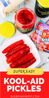 How to make kool aid pickles. Kool Aid Pickles Big Bear S Wife A Southern Recipe