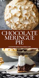 An Old Fashioned Chocolate Meringue Pie Filled With Rich Chocolate Filling And Topped With So Homemade Chocolate Pie Chocolate Pie Recipes Meringue Pie Recipes