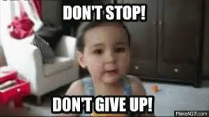 Dont Give Up Gifs Tenor