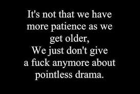 Ain T No Body Got Time For That Sarcastic Quotes Words Quotes Quotes