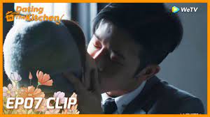 You can also download free dating in the kitchen eng sub, don't forget to watch online streaming of various quality 720p 360p 240p 480p according to your connection to save internet. Dating In The Kitchen Ep07 Clip The Man Kissed Then Ran Away æˆ' å–œæ¬¢ä½  Eng Sub Youtube