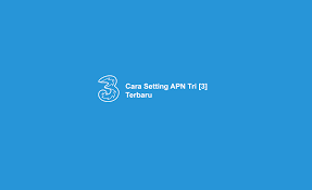 Daftar apn 3 4g stabil dan terbaru. 10 Cara Setting Apn Tri 3 4g Tercepat Dan Stabil 2020