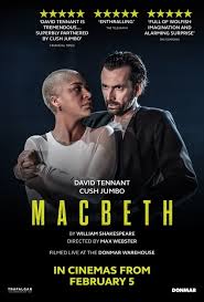 MACBETH: David Tennant & Cush Jumbo Showtimes & Tickets - West Coast  Cinemas - Waterfront Cinema Greenock