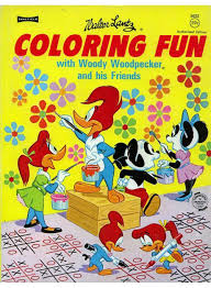 Theme parks, resorts, movies, tv programs, characters, games, videos, music, shopping, and more! Woody Woodpecker Coloring Books Coloring Books At Retro Reprints The World S Largest Coloring Book Archive
