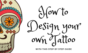 Making unique tattoo designs that you always expect from an artist, alongside custom tattoo design, you work with skilled & experienced tattoo designers from all over the united states. How To Design Your Own Tattoo Step By Step Guide Besttattooguide Com