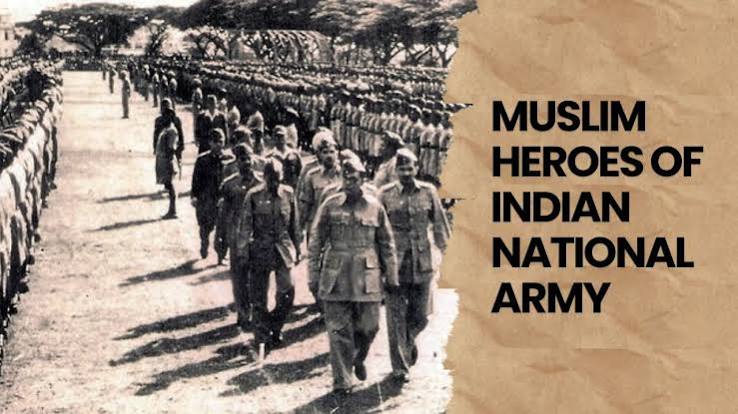 Remembering Muslim Heroes Of Indian National Army | Mpositive.in