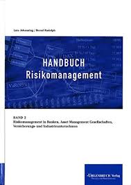 Hull bietet eine umfassende einführung in das thema risikomanagement für banken und finanzinstitute. 9783933207142 Handbuch Risikomanagement Band 2 Risikomanagement In Banken Asset Management Gesellschaften Versicherungs Und Industrieunternehmen Abebooks 3933207142