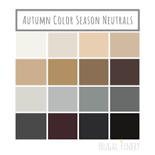 Neutral Colors For The Autumn Color Season Wardrobe Palette No Pure White Or Pure Black Unles Deep Autumn Color Palette Soft Autumn Color Palette Deep Autumn