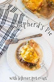 It's cheesy, it's delicious, a great midweek dinner no matter the season. Shepherd S Pie With Leftover Pot Roast Restless Chipotle