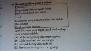 We did not find results for: Lihatlah Sungai Yang Dulu Mengalir Deras Kini Tampak Kecil Dari Surut Pepohonan Yang Brainly Co Id
