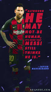 We offer an extraordinary number of hd images that will instantly freshen up your smartphone or. Lionel Messi Quotes Full Hd Wallpaper For Phone Ghantee