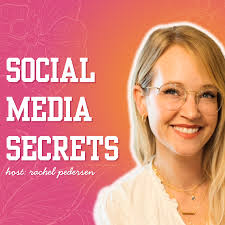Social Media Secrets with Rachel Pedersen