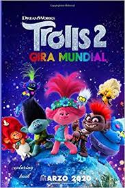 Trolls coloring book is a game where you have to color some images. Dreamworks Trolls Gira Mundial Fantastic Trolls Coloring Book For Boys Girls Toddlers Preschoolers Kids 3 8 60 Pages Book Troll Wolrd Coloring 9798648348233 Amazon Com Books