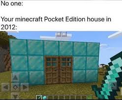 Jul 03, 2017 · we compete to build the best dirt and diamond house in a limited time. My Uncle S Meme Stash On Twitter Diamond House