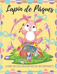 Il sait parler et c'est lui qui apporte des oeufs colorés et en chocolat dans votre jardin. Lapin De Paques Livre De Coloriage Pour Les Enfants Pages Couleur Pour Les Tout Petits Et Les Enfants D Age Prescolaire Plus De 40 Images A Colorier Un Cadeau De