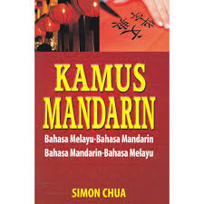 Learn vocabulary, terms and more with flashcards, games and other study tools. Kamus Mandarin Bahasa Melayu Bahasa Mandarin Bahasa Mandarin Bahasa Melayu Oleh Simon Chua Shopee Malaysia