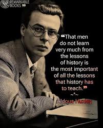 That men do not learn very much from the lessons of history is the most  important of all the lessons of history."