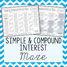 Simple Compound Interest Worksheet Maze Activity Simple Interest Math Compound Interest Simple Interest