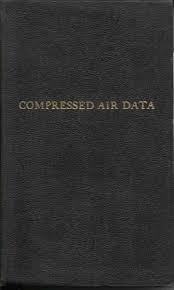Compressor handbook principles and practice by tony giampaolo. Compressed Air Data Handbook Of Pneumatic Engineering Practice By O Neil F W Editor Fine Hardcover 1934 E Ridge Fine Books