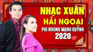 Find the latest tracks, albums, and images from phi nhung & manh quynh. Nháº¡c Xuan Ä'áº·c Biá»‡t 2020 Phi Nhung Máº¡nh Quá»³nh Lk Nháº¡c Xuan Háº£i Ngoáº¡i Hay Nháº¥t Nao Ná»©c Ä'on Xuan 2020 Youtube