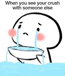 When You See Your Crush With Someone Else Cries Into Overflowing Bowl Cute Love Memes Cute Cartoon Images Cute Memes