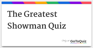 The proposed bill from state senators brad hoylman and jamaal bailey, titled rap music on trial, would protect defendants' creative expression and. The Greatest Showman Quiz