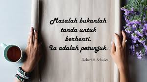 Kata kata bijak memang bisa menjadi obat instan di saat semangat dan motivasi sedang menurun. Gali Makna Kehidupan Lewat Kata Kata Mutiara Kehidupan Ini Posbagus