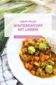 Wintereintopf Mit Linsen Rezept Wintereintopf Rezepte Und Lebensmittel Essen