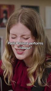 Paris Paloma performs “labour.” Full performance out now