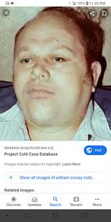 If anyone knows William "Billy" Corcoran, we are trying to get in touch  with him. We need his cooperation to settle his father's estate, which will  benefit him greatly. If you are