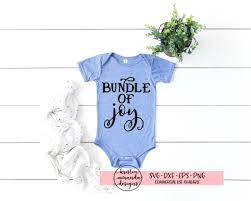 Download Bundle Of Joy Newborn Svg Dxf Eps Png Cut File Cricut Silhouette Kristin Amanda Designs