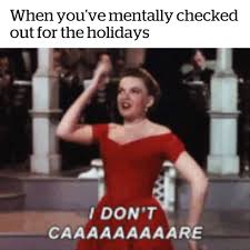 The body's effort to metabolize the alcohol throughout the night affects our ability to enter a rem state, leading to an overall poorer night's sleep, says greene. Vt When You Ve Mentally Checked Out For The Holidays Facebook