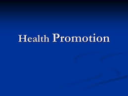 Health Promotion Health Promotion Programs Health Promotion Preventative Health