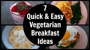 Check spelling or type a new query. 7 Healthy Vegetarian Breakfast Ideas Quick Easy Breakfast Recipes