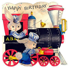 Bunnies Train Happy Birthday Card Happy Birthday Vintage Vintage Birthday Kids Birthday Cards